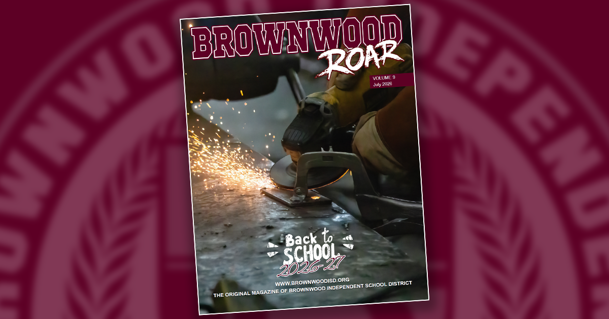 Brownwood ROAR - 2026-27 Back to School Magazine